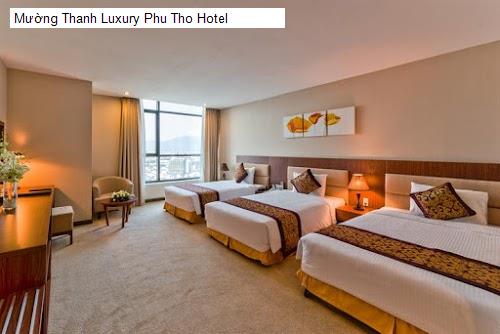 Bảng giá Mường Thanh Luxury Phu Tho Hotel