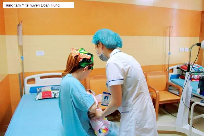 Trung tâm Y tế huyện Đoan Hùng