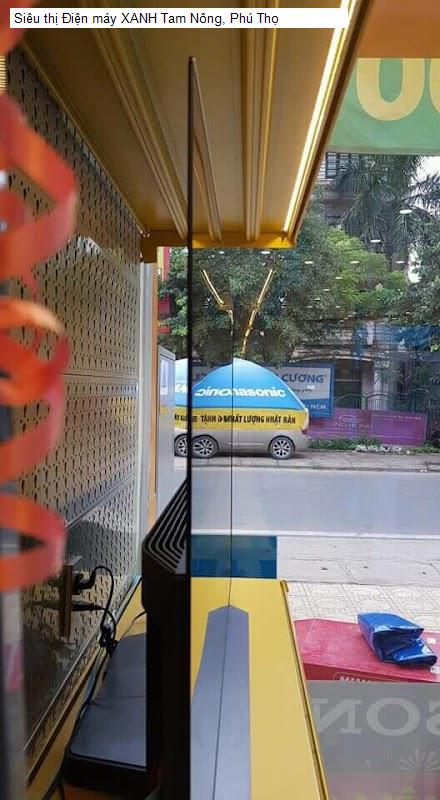 Siêu thị Điện máy XANH Tam Nông, Phú Thọ