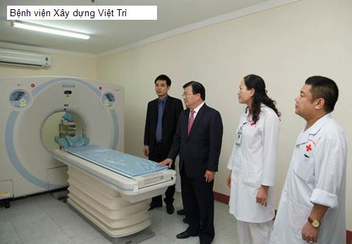 Bệnh viện Xây dựng Việt Trì