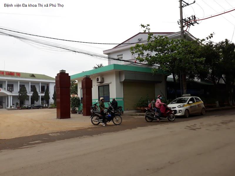 Bệnh viện Đa khoa Thị xã Phú Thọ