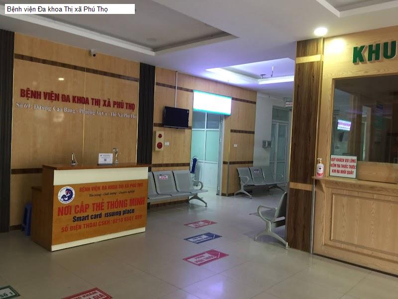 Bệnh viện Đa khoa Thị xã Phú Thọ