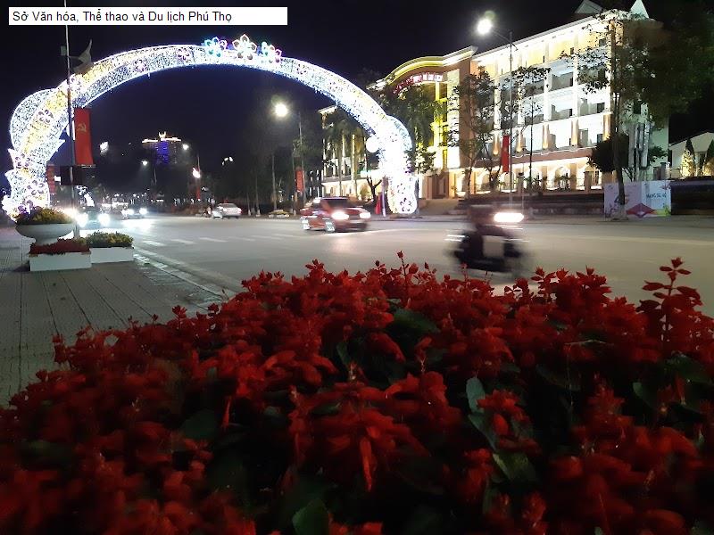 Sở Văn hóa, Thể thao và Du lịch Phú Thọ