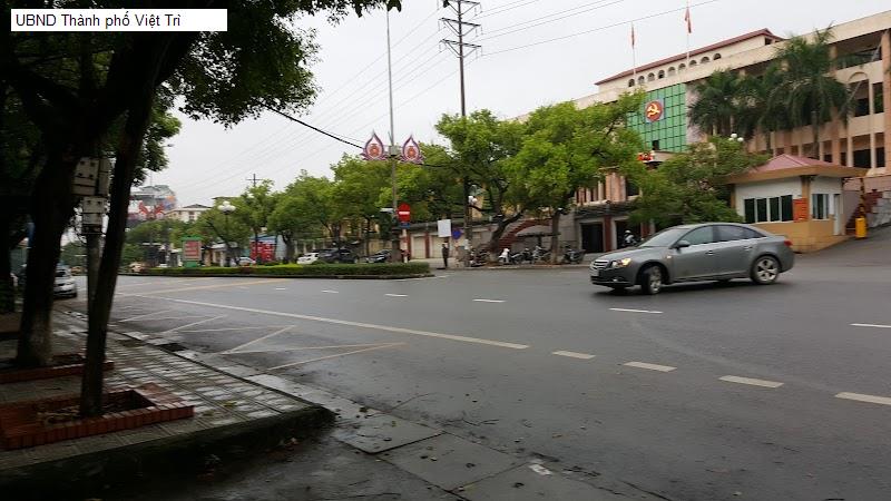 UBND Thành phố Việt Trì